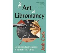 The Art of Libromancy: On Selling Books and Reading Books in the Twenty-first Century