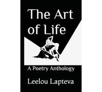 The Art of Life: A Poetry Anthology