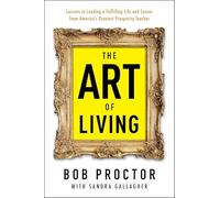 The Art of Living (Prosperity Gospel Series)