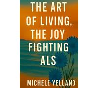 THE ART OF LIVING, THE JOY FIGHTING ALS