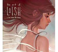 THE ART OF LOISH: A Look Behind the Scenes