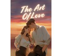 The Art of Love: The perfect novel for those who enjoy romance-redemption stories.