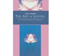 The Art of Loving (Classics of Personal Development) by Erich Fromm(1995-10-07)
