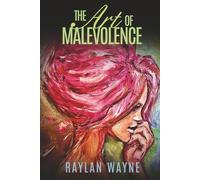The Art of Malevolence (Sam Harrington Adventures)