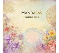The Art of Mandala Coloring: 64 Full-Page Single-Sided Patterns for Mindful Coloring & Stress Relief