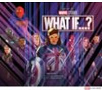 The Art Of Marvel Studiosa What If...?