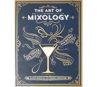 The Art of Mixology