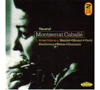 The Art of Montserrat Caballe, Vol. 2 (Arias From Handel, Mozart, Verdi, Beethoven, Weber & Donizetti)