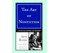 The Art of Nonfiction: A Guide for Writers and Readers