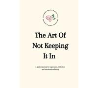 The Art Of Not Keeping It In