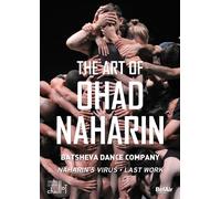 The Art of Ohad Naharin (DVD) Batsheva Dance Company (Importación USA)
