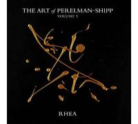 The Art Of Perelman-Shipp Vol.5 - Rhea