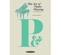 The Art of Piano Playing