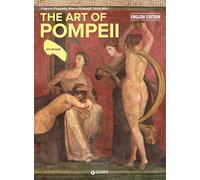 The art of Pompeii. Ediz. a colori (Dossier d'art)