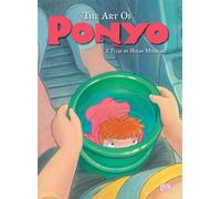 The Art of Ponyo: based on a Studio Ghibli film