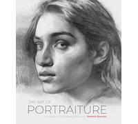 The Art of Portraiture: A practical guide to better drawing with Stephen Bauman