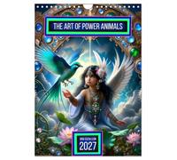 The Art of Power Animals (Wall Calendar 2027 DIN A4 portrait), CALVENDO 12 Month Wall Calendar: Power animal art with meaning