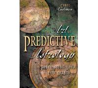 The Art of Predictive Astrology: Forecasting Your Life Events