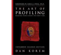 The Art of Profiling: Reading People Right the First Time