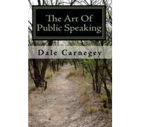 The Art Of Public Speaking