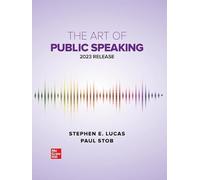 The Art of Public Speaking: 2023 Release