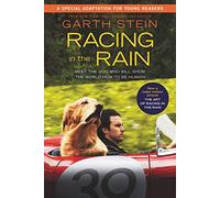 The Art Of Racing In The Rain: My Life As a Dog
