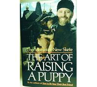 The Art of Raising a Puppy: New Skete Monks