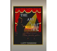 The Art of RAW NINE: Awakening the Nine Primal Frequencies ~The New Art of War for the Age of Light~A Manual and Mirror to Mastery of Frequency ... -Events to Legacies - Resonance to Being)