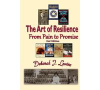 The Art of Resilience: From Pain to Promise (The Liberator's Daughter)