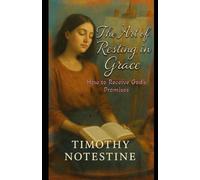 The Art of Resting In Grace: Why Peace Was Never Meant to Be Earned (Beyond Identity Series)