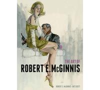 The Art Of Robert e McGinnis