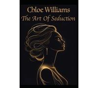 The Art of Seduction