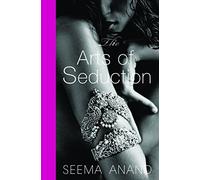 THE ART OF SEDUCTION (PB): The 21st century guide to having the greatest sex of your life
