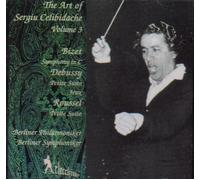 The Art Of Sergiu Celibidache, Volume 3 (Bizet: Symphony in C/Debussy: Petite Suite; Jeux/Roussel: Petite Suite (1948/1949/1953)