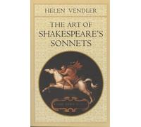 The Art of Shakespeare’s Sonnets (Belknap)