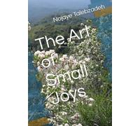 The Art of Small Joys