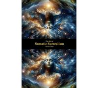 THE ART OF SOMATIC SURREALISM: THE CO-INDIVIDUATION OF HUMAN AND ‘AI’