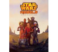 Art Of Star Wars Rebels