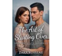 The Art of Starting Over