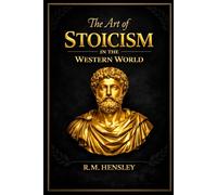 The art of stoicism in the western world: How to remain calm in a crazy world