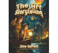 The Art of Storytelling: An Introduction to Creative Writing