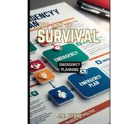The Art of Survival: Emergency Planning