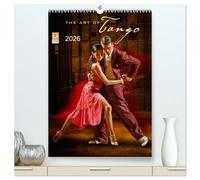 The Art Of Tango (hochwertiger Premium Wandkalender 2026 DIN A2 hoch), Kunstdruck in Hochglanz: Tango - Der Tanz der Sinne