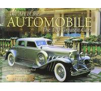 The Art of the Automobile: The 100 Greatest Cars