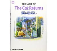 The art of the cat returnsâ€•çŒ«ã®æ©è¿”ã- (Ghibli the art series)