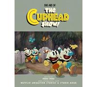 The Art of the Cuphead Show