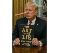 The Art of the Lie: 1 (Trump)