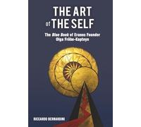 The Art of the Self: The Blue Book of Eranos Founder Olga Fröbe-Kapteyn