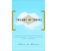 The Art of Travel (Vintage) [Idioma Inglés]