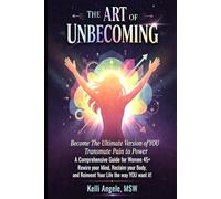 The Art of Unbecoming
